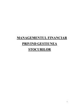 Proiect - Managementul Financiar privind Gestiunea Stocurilor