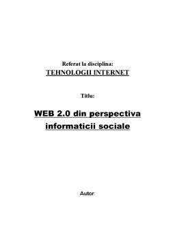 Referat - Web 2.0 din perspectiva informaticii sociale