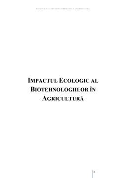 Referat - Impactul Ecologic al Biotehnologiilor în Agricultură