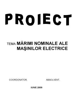 Proiect - Mărimi Nominale ale Mașinilor Electrice