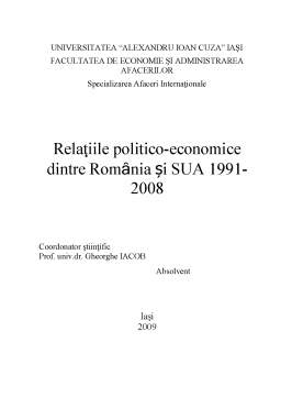 Licență - Relațiile politico-economice între SUA și România în perioada 1991-2008