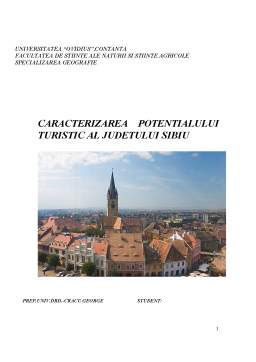Referat - Caracterizarea potențialului turistic al județului Sibiu