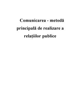 Referat - Comunicarea - Metodă Principală de Realizare a Relațiilor Publice