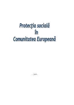 Proiect - Protecția socială în comunitatea europeană