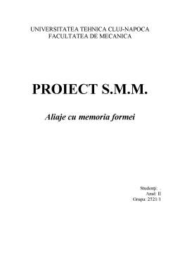 Proiect - Aliaje cu Memoria Formei