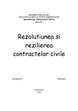 Referat - Rezolutiunea si Rezilierea Contractelor Civile