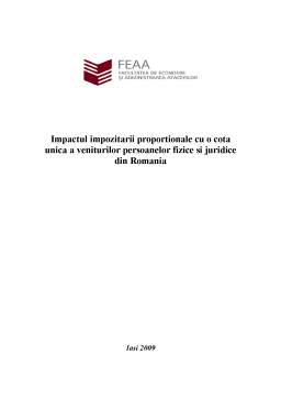 Referat - Impactul impozitării proporționale cu o cotă unică a veniturilor persoanelor fizice și juridice din România