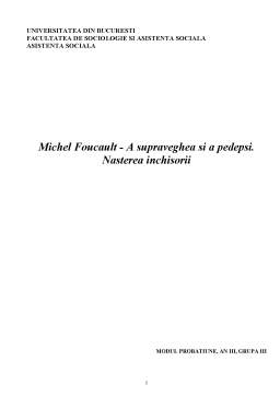Curs - Michel Foucault - a supraveghea și a pedepsi - nașterea închisorii