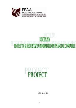 Proiect - Protecția și securitatea informațiilor financiar contabile