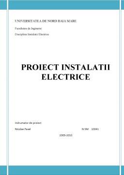 Proiect - Proiectarea unei Instalatii Electrice la un Atelier Electromecanic