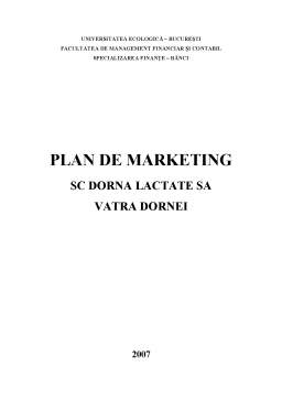 Proiect - Plan de marketing - SC Dorna Lactate SA Vatra Dornei