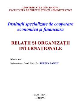 Referat - Instituții Specializate de Cooperare Economică și Financiara