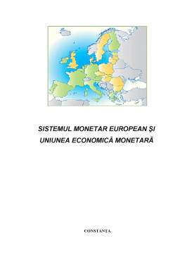 Referat - Sistemul Monetar European și Uniunea Economică Monetară