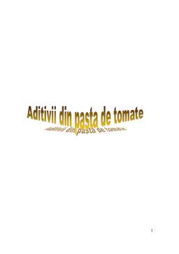 Referat - Aditivii din pastă de tomate