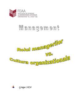 Proiect - Rolul managerilor versus cultura managerială