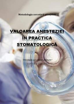 Proiect - Valoarea Anesteziei în Practica Stomatologică
