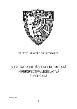 Referat - Societatea cu Răspundere Limitată în Perspectiva Legislativă Europeană
