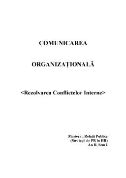 Proiect - Comunicare organizațională - rezolvarea conflictelor