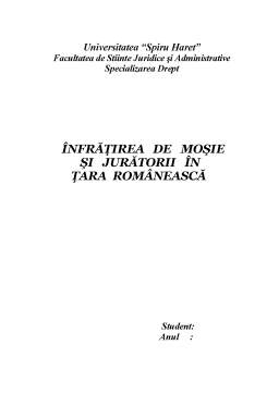 Referat - Înfrățirea de Moșie și Jurătorii în Țara Românească