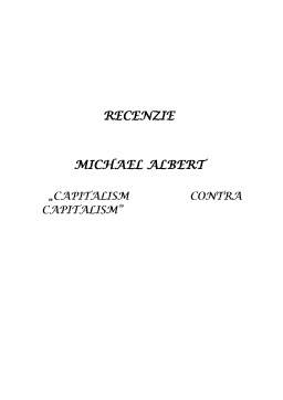 Referat - Michael Albert - recenzie capitalism contra capitalism