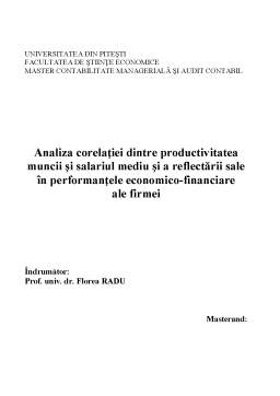 Proiect - Analiza Corelației dintre Productivitatea Muncii și Salariul Mediu și a Reflectării Sale în Performanțele Economico-financiare ale Firmei