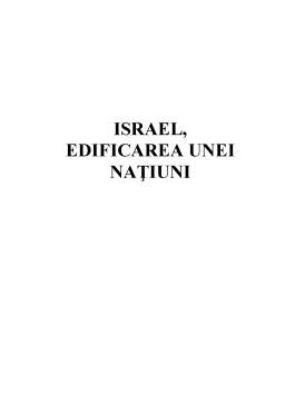 Referat - Israel, edificarea unei națiuni