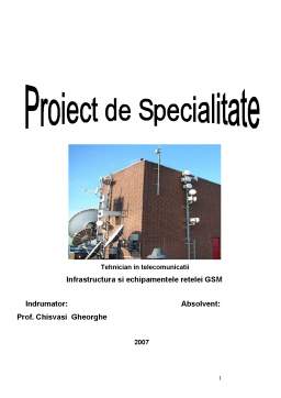 Proiect - Infrastructura Retelei GSM