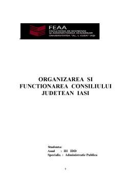 Proiect - Organizarea și funcționarea Consiliului Județean Iași