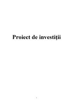 Proiect - Proiect de Investiții