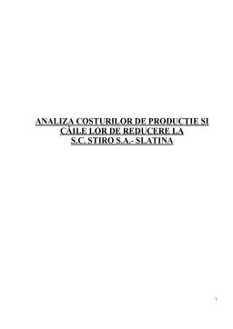 Proiect - Analiza Costurilor de Productie si Caile lor de Reducere la SC Stiro SA - Slatina