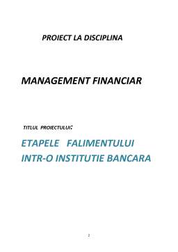 Proiect - Etapele falimentului într-o instituție bancară