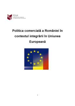 Proiect - Politica Comerciala a Romaniei in Conextul Aderarii la UE