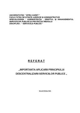 Referat - Importanța aplicării principiului descentralizării serviciilor publice