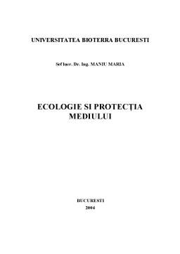 Curs - Ecologie și Protecția Mediului