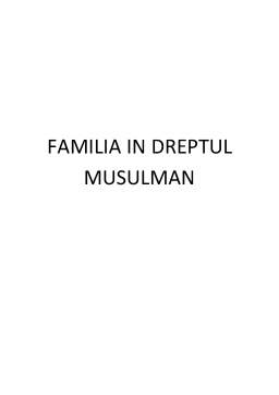 Referat - Familia în Dreptul Musulman