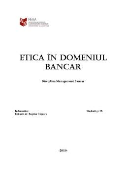 Proiect - Etica în Domeniul Bancar