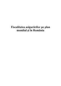 Proiect - Fiscalitatea Asigurărilor pe Plan Mondial și în România
