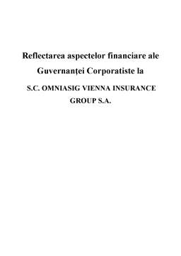 Proiect - Reflectarea Aspectelor Financiare ale Guvernantei Corporatiste la SC Omniasig Vienna Insurance Group SA
