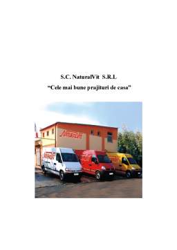 Proiect - Proiect pentru disciplină managementul proiectelor - SC Naturalvit SRL