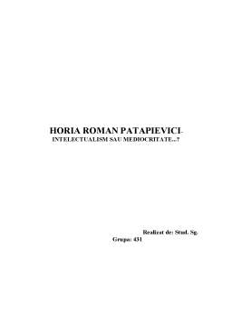 Referat - Horia Roman Patapievici - intelectualism sau mediocritate