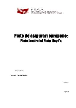 Proiect - Piețe de asigurări europene - Piața Londrei și Piața Lloyd's