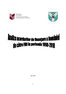 Referat - Analiza acordurilor de finanțare ale româniei de către FMI în perioada 1990-2010
