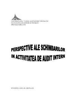 Referat - Perspective ale Schimbărilor în Activitatea de Audit Intern