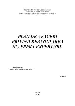 Proiect - Plan de afaceri privind dezvoltarea SC Prima Expert SRL