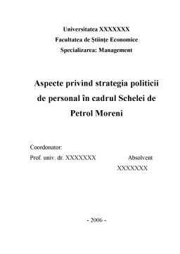 Licență - Aspecte privind Strategia Politicii de Personal în Cadrul Schelei de Petrol Moreni