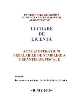 Proiect - Acte și Operațiuni Prealabile de Stabilire a Creanțelor Fiscale
