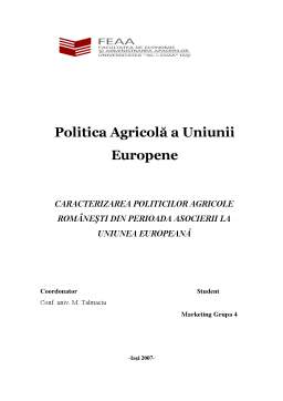 Referat - Politica Agricolă a Uniunii Europene