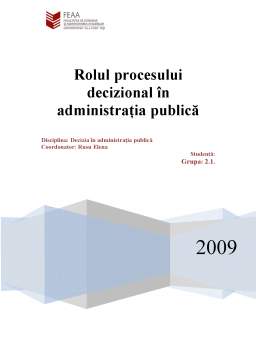 Referat - Rolul Procesului Decizional în Administrația Publică
