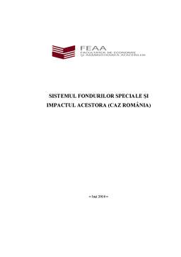 Referat - Sistemul Fondurilor Speciale și Impactul Acestora - Caz România