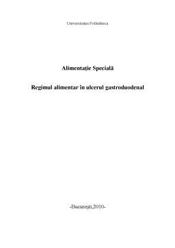 Proiect - Alimentație specială - regimul alimentar în ulcerul gastroduodenal